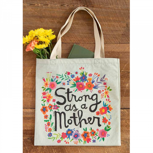 Strong as a Mother Tote bag